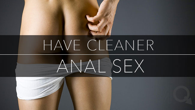 Sometimes shit happens: how to have cleaner anal sex (2023)