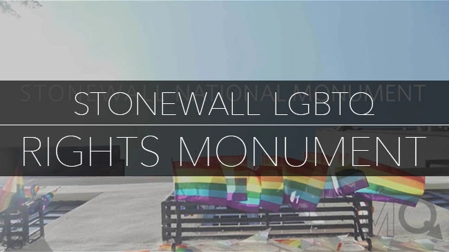 Stonewall Named as Nation's First National Monument to LGBTQ Rights