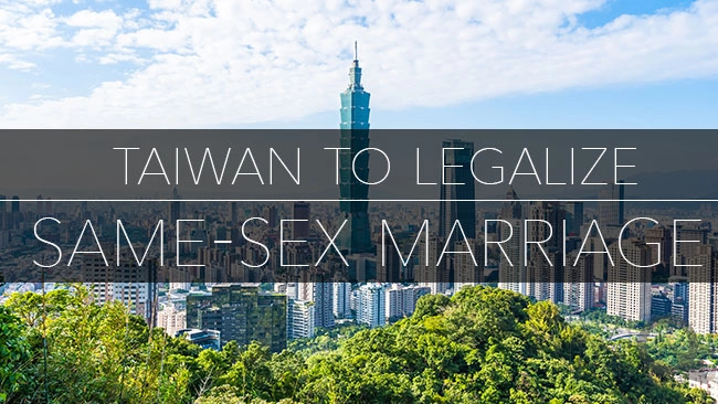 Taiwan to Legalize Same-Sex Marriage as First in Asia