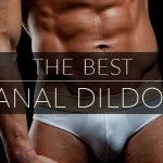 best anal dildos and dongs