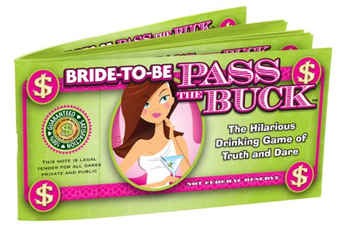 (D) BRIDE TO BE PASS THE BUCK main