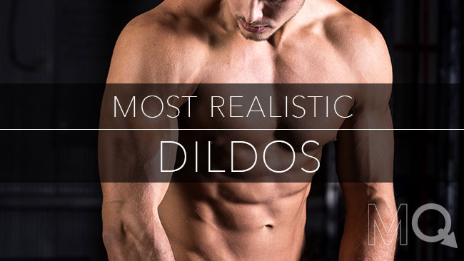 Top 10 most realistic dildos: cocks too real to be true