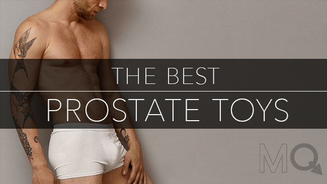 Best prostate toys – top 10 best prostate massagers