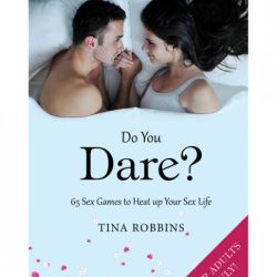 Do You Dare? 65 Sex Games Book by Tina Robbins main