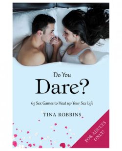 Do You Dare? 65 Sex Games Book by Tina Robbins main