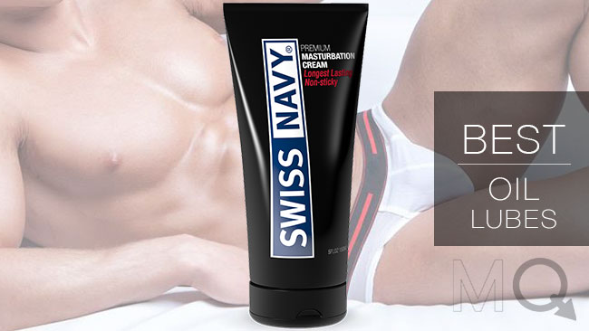 best oil lubes for masturbation Swiss navy cream